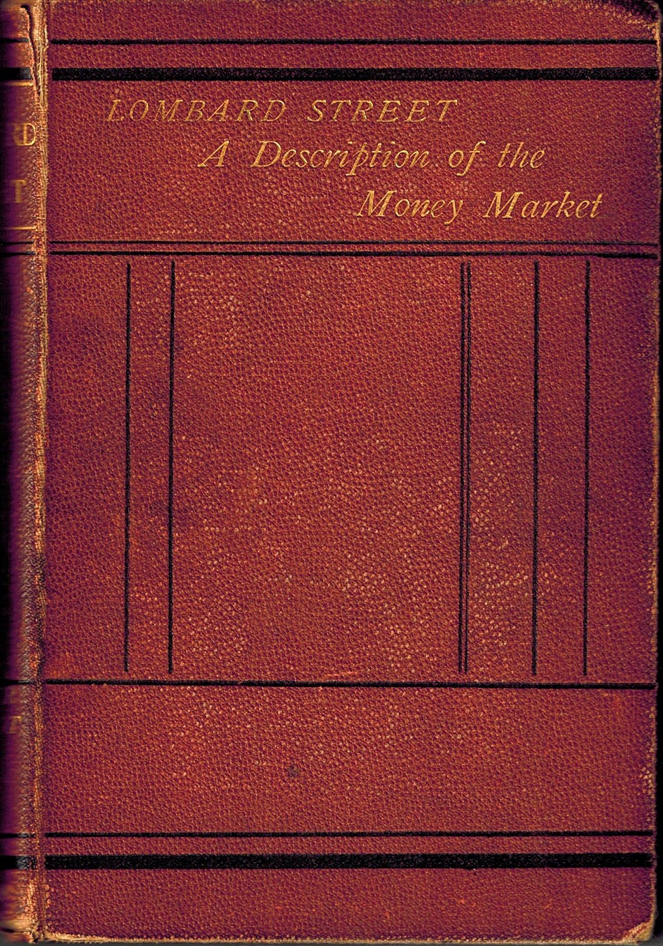 Lombard Street: A Description of the Money Market