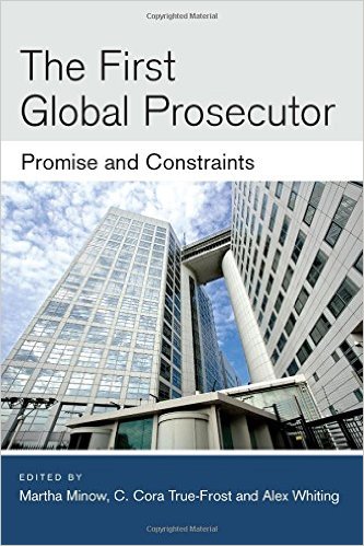 The First Global Prosecutor: Promise and Constraints